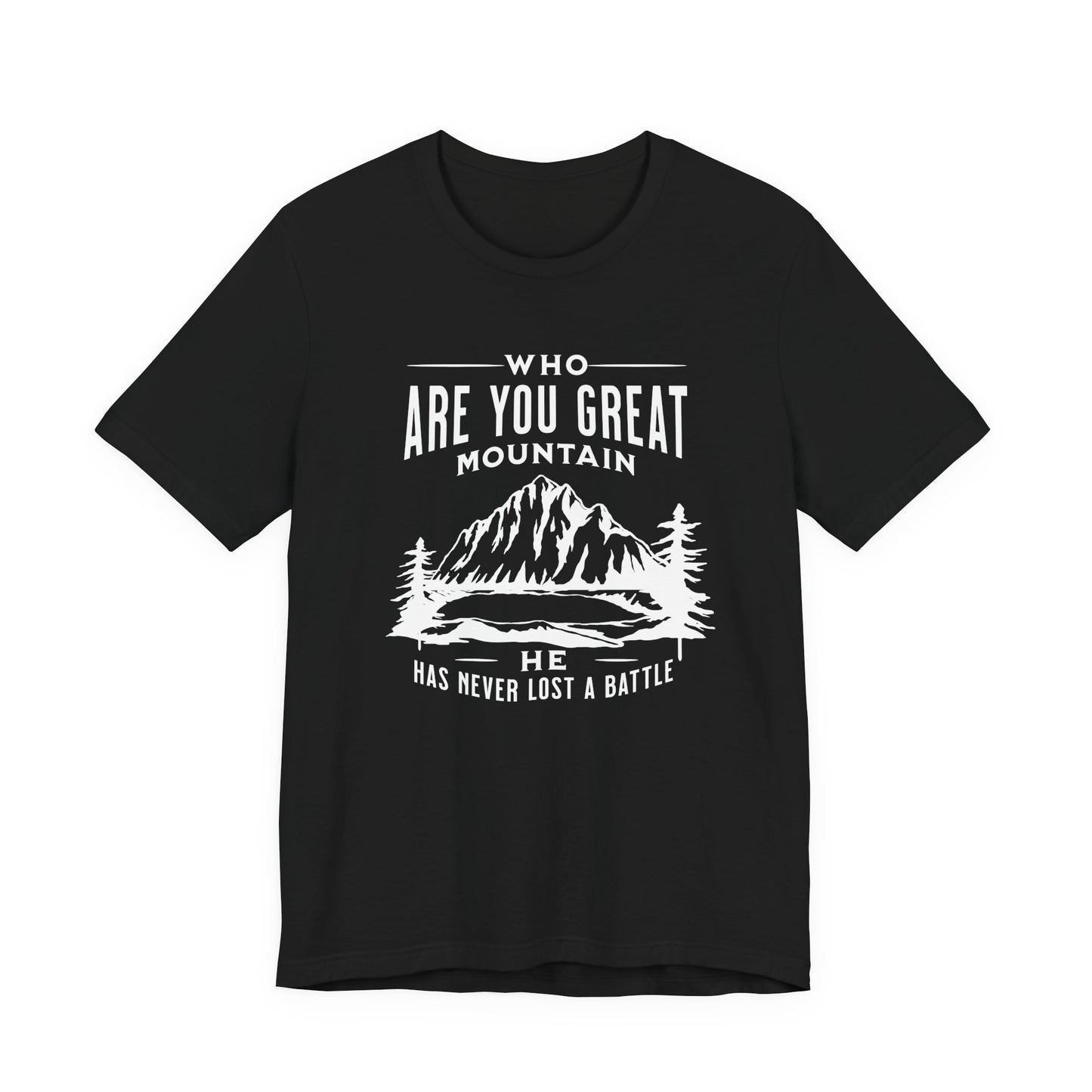 Mountain Faith T-Shirt — "Who Are You, Great Mountain" Inspirational Christian Tee